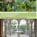 Das Paradies auf Erden: Die G�rten der Zisterzienser