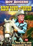 Roy Rogers Double Feature  (Ridin Down the Canyon / On the Old Spanish Trail)