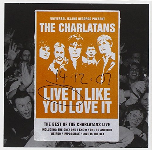 The Charlatans UK - Live It Like You Love It - Zortam Music