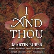 I and Thou | [Martin Buber]
