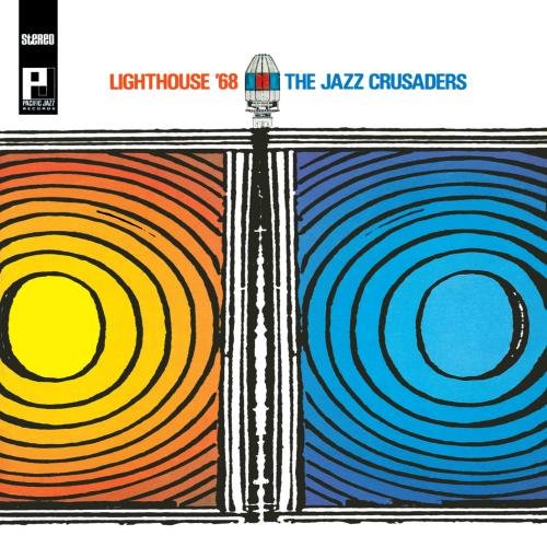 The Jazz Crusaders - Lighthouse 