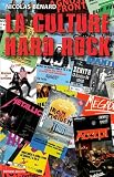 La culture Hard-Rock : Histoire, pratiques et imaginaires