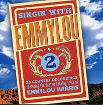 Singin' With Emmylou, Vol. 2