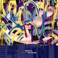 PANIC OF LOOKING - BRIAN ENO AND THE WORDS OF RICK HOLLAND [����t�E�{�[�i�X�g���b�N���^ / ������] (BRE39)