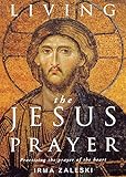 Living the Jesus prayer