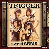 TRIGGER【DVD付き限定盤】