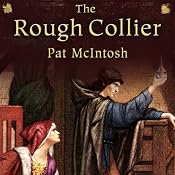 The Rough Collier: Gil Cunningham Mysteries | [Pat McIntosh]