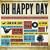 Oh Happy Day: An All-Star Music Celebration