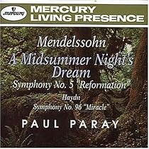 Mendelssohn: Symphony No. 5 / Midsummer Night's Dream