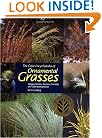 The Color Encyclopedia of Ornamental Grasses: Sedges, Rushes, Restios, Cat-tails, and Selected Bamboos