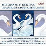 The Golden Age of Light Music: Charles Williams and the Queens Hall Light Orchestra