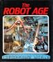 The Robot Age (Tomorrow's World)