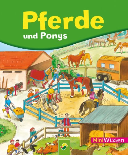 Pferde und Ponys: Miniwissen (German Edition)