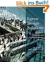 Egress Design Solutions: A Guide to Evacuation and Crowd Management Planning