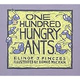 One Hundred Hungry Ants