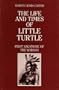 The life and times of Little Turtle: First Sagamore of the Wabash