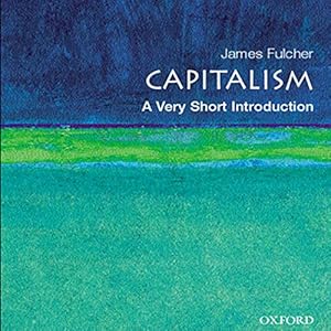 Capitalism: A Very Short Introduction