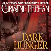 Dark Hunger: Dark Series, Book 14 | [Christine Feehan]