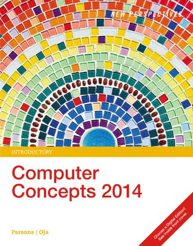 New Perspectives on Computer Concepts 2014: Introductory (New Perspectives Series)
