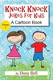Knock Knock Jokes for Kids: A Cartoon Book (Volume 2)