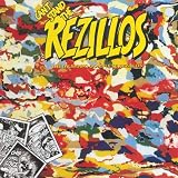 Can't Stand The Rezillos: The [Almost] Complete Rezillos