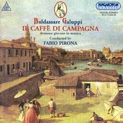 Galuppi: Il Caffe Di Campagna (Gesamtaufnahme)