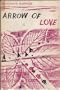 Arrow of Love: Three Novelettes