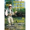 Techniques de p�che � la mouche en rivi�re