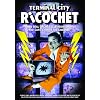Terminal City Ricochet