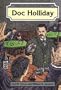Doc Holliday (Outlaws and Lawmen of the Wild West)
