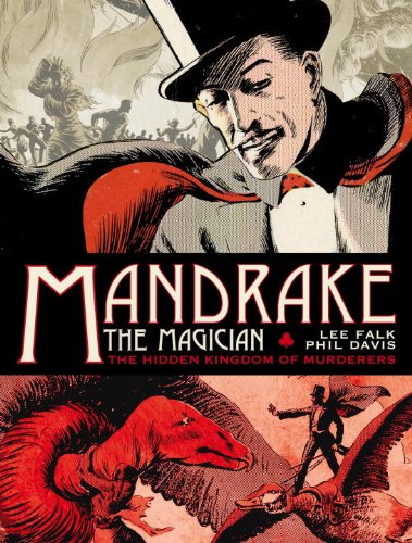 Mandrake the Magician: The Sundays Volume One, The Hidden Kingdom of Murderers