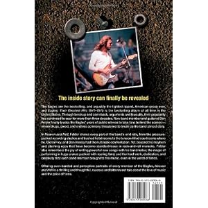 Heaven and Hell: My Life in the Eagles (1974-2001)