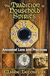 Tradition Of Household Spirits, The
