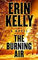 The Burning Air (Thorndike Press Large Print Basic Series)