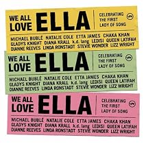 We All Love Ella: Celebrating First Lady Song