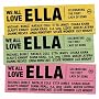 We All Love Ella: Celebrating the First Lady of Song