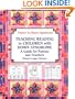 Teaching Reading to Children With Down Syndrome: A Guide for Parents and Teachers (Topics in Down Syndrome)