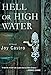 Hell or High Water: A Novel (Nola Céspedes Novels, 1)