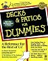 Decks and Patios For Dummies