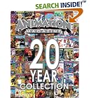 Animation Magazine: 20-Year Collection by  Articles John Lasseter, Nancy Cartwright, Linda Simensky, and Sander Schwartz