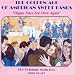 The Golden Age of American Sweet Bands: Happy Days Are Here Again [ORIGINAL RECORDINGS REMASTERED]