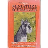 The New Miniature Schnauzer