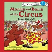 Morris and Boris at the Circus | [B. Wiseman]