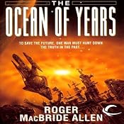 The Ocean of Years: Chronicles of Solace, Book 2 | Roger Allen MacBride