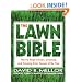 The Lawn Bible: How to Keep It Green, Groomed, and Growing Every Season of the Year