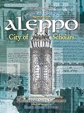 Aleppo: City of Scholars
