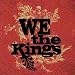 We the Kings