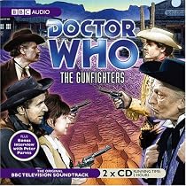 Doctor Who, the Gunfighters (BBC Audio)