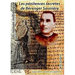 Les Penitences Secr�tes de l'Abbe Sauniere