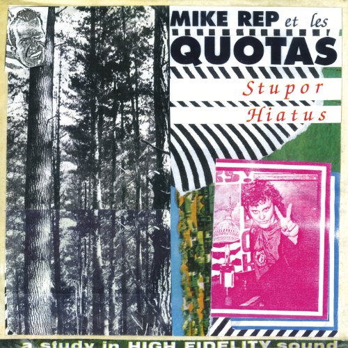 REP, MIKE AND THE QUOTAS - Stupor Hiatus - 33T